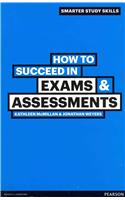 How to Succeed in Exams & Assessments