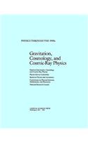 Gravitation, Cosmology, and Cosmic-Ray Physics
