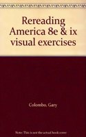 Rereading America 8e & IX Visual Exercises