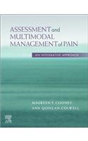 Assessment and Multimodal Management of Pain