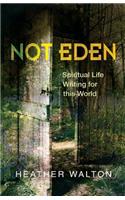 Not Eden