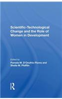 Scientifictechnological Change And The Role Of Women In Development