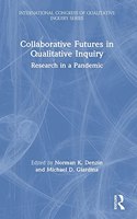 Collaborative Futures in Qualitative Inquiry