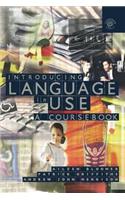 Introducing Language in Use