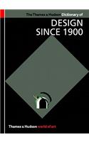 The Thames & Hudson Dictionary of Design Since 1900