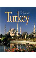 Turkey: (Enchantment of the world)
