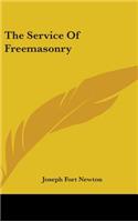 The Service Of Freemasonry