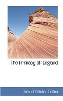 The Primacy of England
