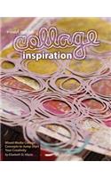 Mixed Media Collage Inspiration