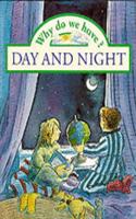 Why do we have? Day and Night     (Paperback)
