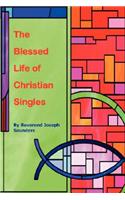 Blessed Life of Christian Singles