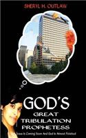 God's Great Tribulation Prophetess