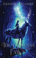 Princess and the Fawn