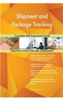 Shipment and Package Tracking Complete Self-Assessment Guide