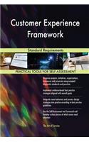Customer Experience Framework Standard Requirements