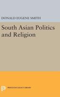 South Asian Politics and Religion