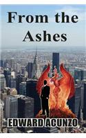 From the Ashes