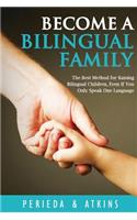 Become a Bilingual Family