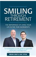 Smiling Through Retirement