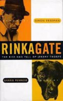 Rinkagate: Rise and Fall of Jeremy Thorpe