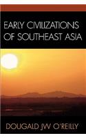 Early Civilizations of Southeast Asia