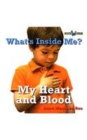 My Heart and Blood: My Heart and Blood