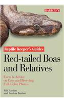 Red-tailed Boas and Relatives