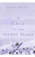 A Call to the Secret Place