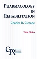 Pharmacology in Rehabilitation