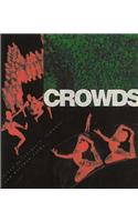 Crowds