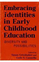 Embracing Identities in Early Childhood Education