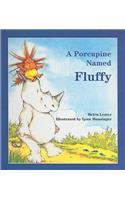 A Porcupine Named Fluffy