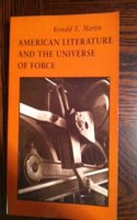 American Literature and the Universe of Force