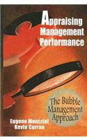 Appraising Management Performance: The Bubble Management Approach