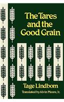 Tares and the Good Grain