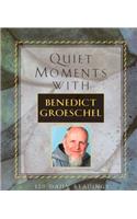 Quiet Moments with Benedic