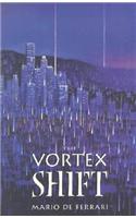 Vortex Shift