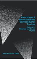 Amophous & Microcrystalline Semiconductor Devices Vol. II