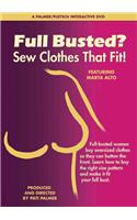 Full Busted? Sew Clothes That Fit!