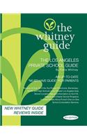 The Whitney Guide -Los Angeles Private School Guide 9th Edition