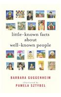 Little-Known Facts About Well-Known People