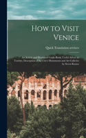 How to Visit Venice