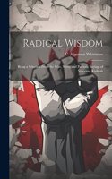 Radical Wisdom