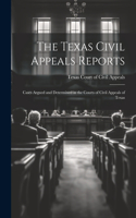 Texas Civil Appeals Reports