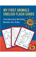 My First Animals English Flash Cards Vocabulary Builder Books for Kids