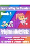 Learn to Play the Classics Book 8