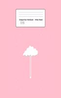 Composition Notebook - Wirde Ruled