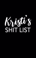 Kristi's Shit List