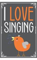 I Love Singing