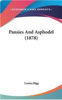 Pansies And Asphodel (1878)